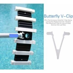 Clip De Brosse De Piscine, Lot De 6 Pinces Papillon En V Pour Piscine, Clips De Rechange Pour Toutes Les Piscines Et Spas écumoires/Filets, Brosses Et Poteaux -Hayward Aquaspa Boutique 92695672 3